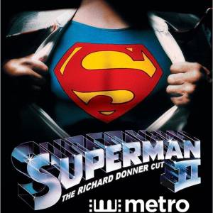 Fans de Alberta en Canadá verán “Superman II: The Richard Donner Cut” este sábado